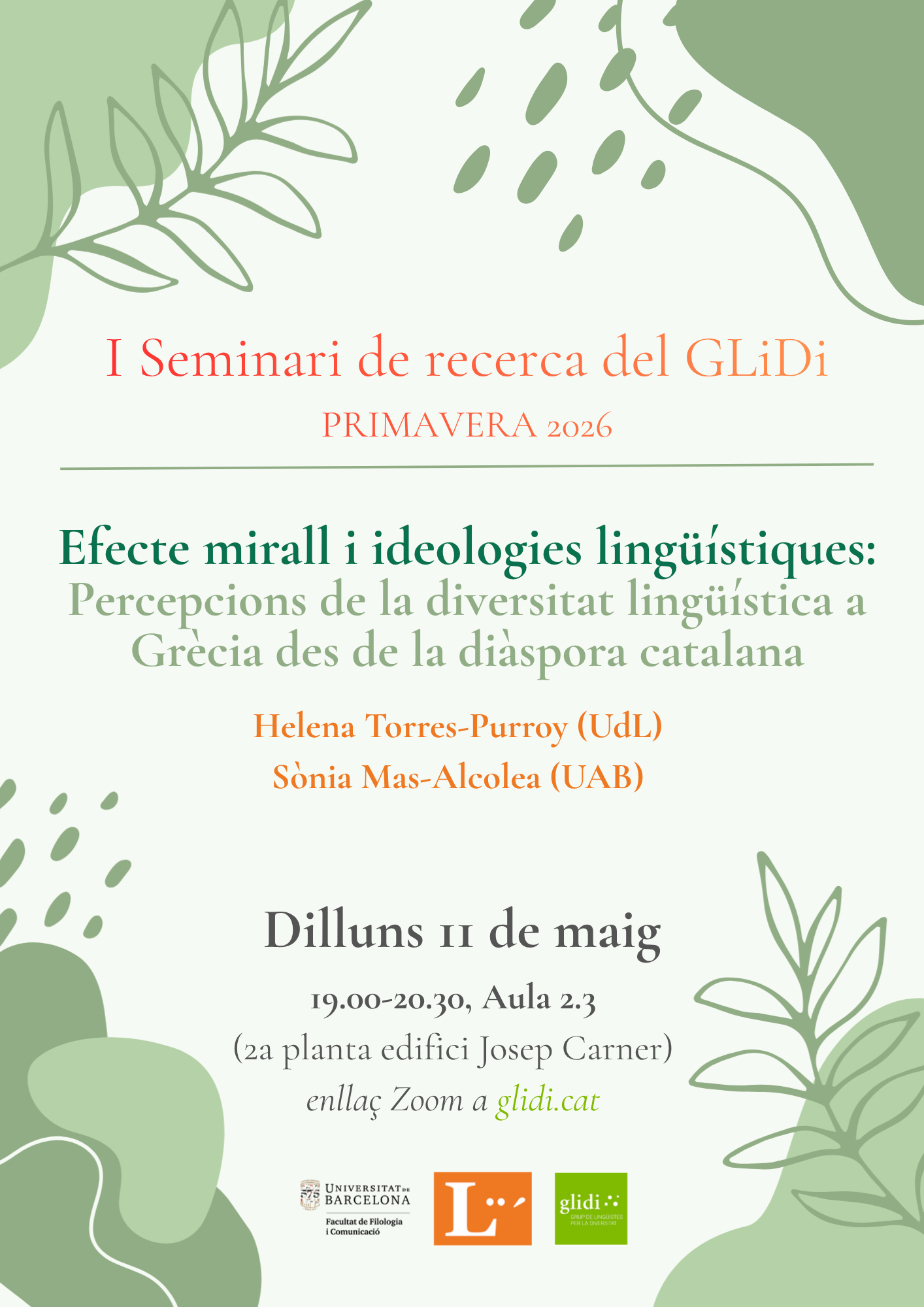 Primer Seminari de Recerca del Grup de Lingüistes per la Diversitat (GLiDi)Primer Seminari de Recerca del Grup de Lingüistes per la Diversitat (GLiDi)
